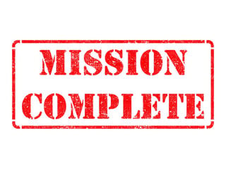 Mission Complete - Inscription on Red Rubber Stamp Isolated on White..jpeg